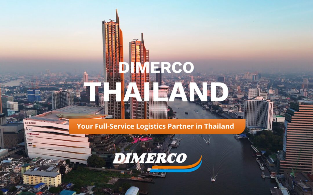 Dimerco Thailand: Your Single Logistics Partner in Southeast Asia