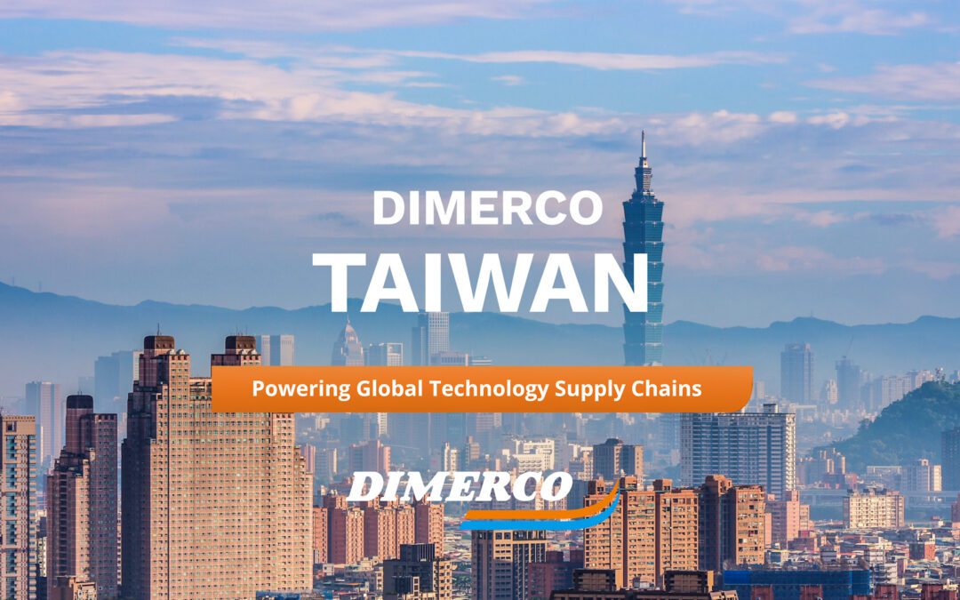 Dimerco Taiwan: Logistics Solutions for Global Technology Supply Chains